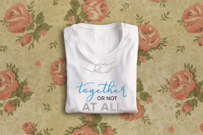 Together or Not at All | Embroidery