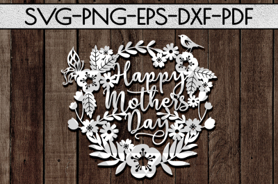Happy Mother's Day SVG Cutting File, Home Decor Papercut, DXF, PDF