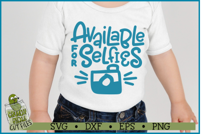 Available For Selfies 1 SVG