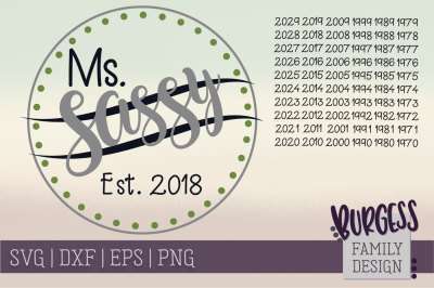 Ms Sassy Est. year 1970-2029 | Cut file