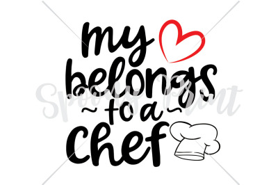 my heart belongs to a chef