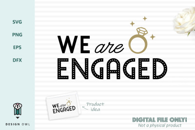 We are engaged - SVG file