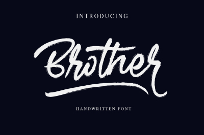 Brother - Handwritten Font