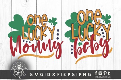 One Lucky Mommy One Lucky Baby SVG DXF EPS PNG