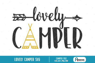 400 3521521 d8e66199ad08a7f2be23e68e75869971a7840951 lovely camper svg camper svg teepee svg svg files for cricut svg