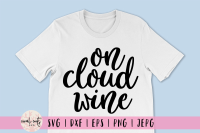 On Cloud Wine - Drink SVG EPS DXF PNG