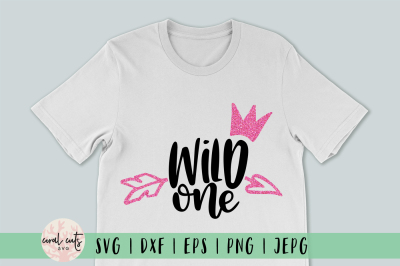 Wild One - Birthday SVG EPS DXF PNG