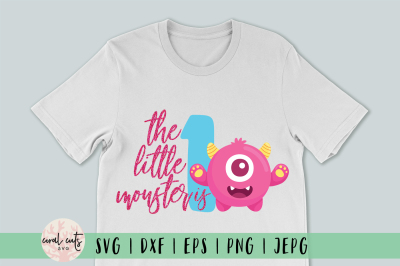 The Little Monster Is 1 - Birthday SVG EPS DXF PNG