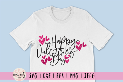 Happy Valentine's Day - Love SVG EPS DXF PNG