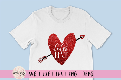 Hello Love - Love SVG EPS DXF PNG