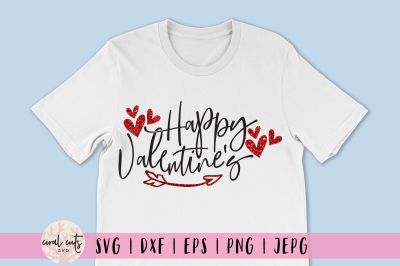 Happy valentines - Love SVG EPS DXF PNG
