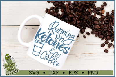 Running on Ketones &amp; Coffee SVG