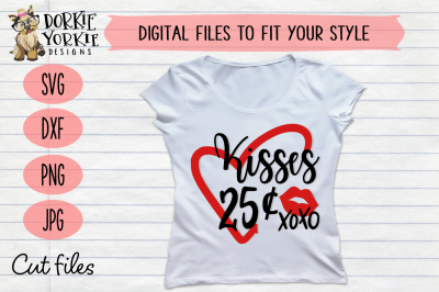 Kisses 25 cents  - heart - kiss - valentines - svg cut file