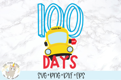 100 Days School Bus SVG Cut File