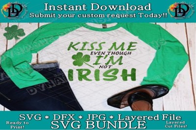 St. Patrick&#039;s Svg St. patrick&#039;s day Shirt Kiss Me I&#039;m Irish svg shirt