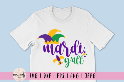 Mardi gras y'all - Mardi Gras SVG EPS DXF PNG