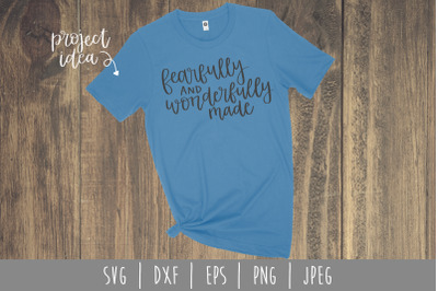 Fearfully and Wonderfully Made SVG, DXF, EPS, PNG, JPEG