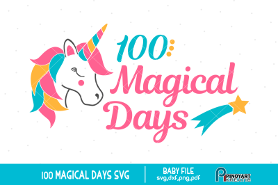 100 Magical Days svg, Baby 100 days svg, Baby svg, Unicorn svg, svg