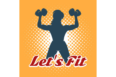 Fitness Club Emblem with Slogan Lets Fit