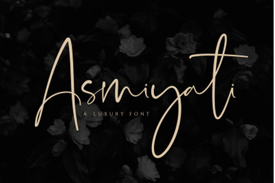 Asmiyati | A Luxury Script Font