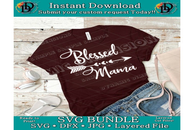 Blessed Mama svg, Momma DxF, Cut file, Grunge svg, SVG Sayings, Mama s