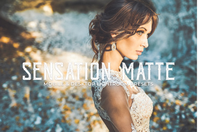 Sensation Matte Mobile and Desktop Lightroom Presets