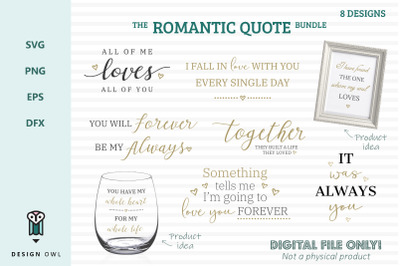 The romantic quote bundle - SVG files