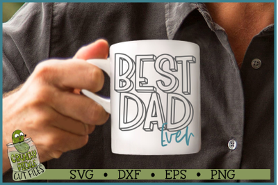 Best Dad Ever SVG