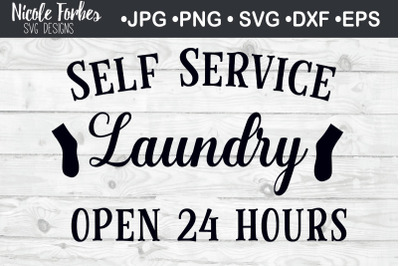 Self Service Laundry 24 Hours SVG Cut File
