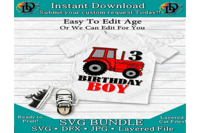 Birthday Boy SVG, Red Tractor, 3rd Birthday, Big 3, Happy Birthday, Ce