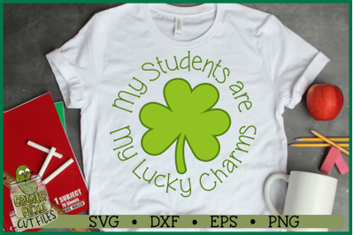 My Students are my Lucky Charms SVG