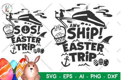 Best Free Download Svg Cut Files Download Easter Svg Easter Cruise Ship Svg Aw Ship Easter Trip Free