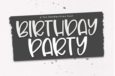 Birthday Party - A Cute &amp; Quirky Handwritten Font