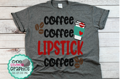 coffee coffee lipstick coffee svg,coffee svg,lipstick svg