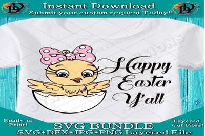 Happy Easter Y&#039;all SVG, Easter SVG, Easter Chick SVG, Easter Cut File,