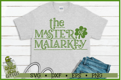 Master of Malarkey St. Patrick&#039;s Day SVG File