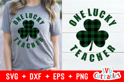 One Lucky Teacher | St. Patrick&amp;&23;039;s Day Cut File