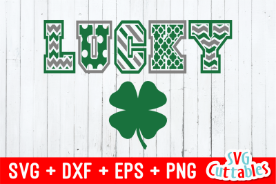 Lucky | St. Patrick&#039;s Day Cut File