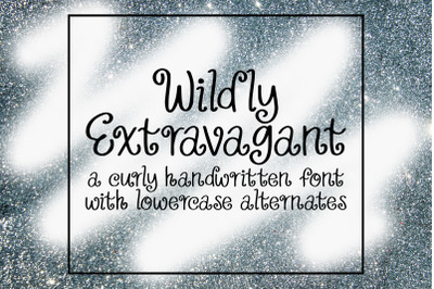 Wildly Extravagant
