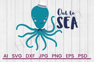 Out To Sea - SVG File, DXF File