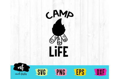 Camp Life SVG Craft File