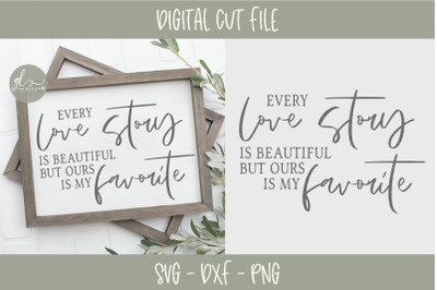 Every Love Story Is Beautiful SVG