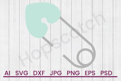 Diaper Pin - SVG File, DXF File