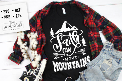 Faith can move mountains SVG