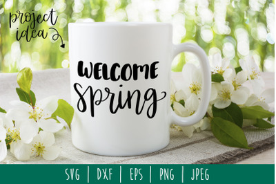 Welcome Spring SVG, DXF, EPS, PNG, JPEG