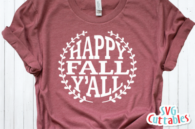 Happy Fall Ya&#039;ll | Cut File