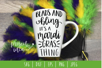 Beads and Bling It&#039;s a Mardi Gras Thing SVG, DXF, EPS, PNG, JPEG