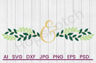 Wedding Ampersand - SVG File, DXF File