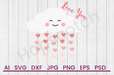 Love You - SVG File, DXF File