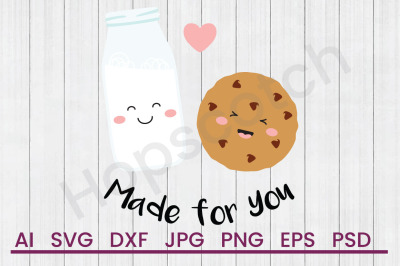 Made For You - SVG File, DXF File